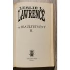 Leslie L. Lawrence: A teaültetvény I-II.