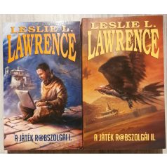 Leslie L. Lawrence: A játék rabszolgái I-II.