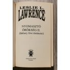 Leslie L. Lawrence: Nyomasztó örökség I-II.