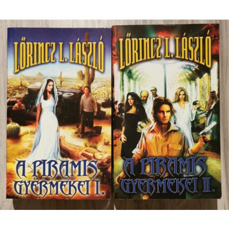 Lőrincz L. László: A piramis gyermekei I-II.