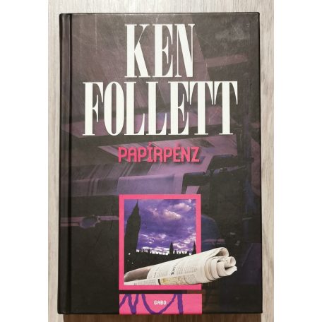 Ken Follett: Papírpénz 