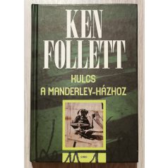 Ken Follett: Kulcs a Manderley-házhoz