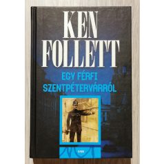 Ken Follett: Egy férfi Szentpétervárról
