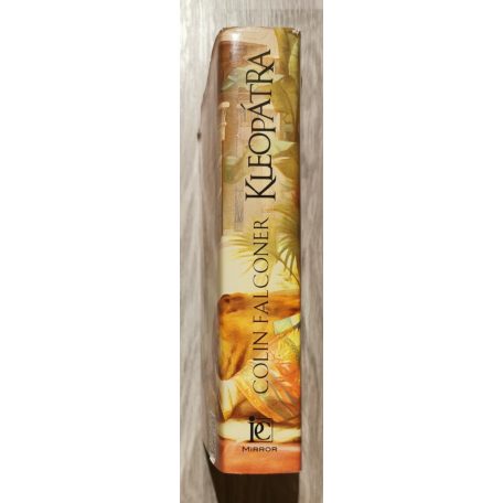 Colin Falconer: Kleopátra a Nílus lánya 