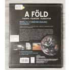 A Föld - Tengerek - Földrészek - Világegyetem