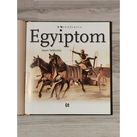 Joyce Tyldesley: Egyiptom - Bennfentes 