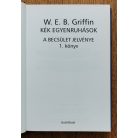 W. E. B. Griffin: Kék egyenruhások - A becsület jelvénye - 1. könyv