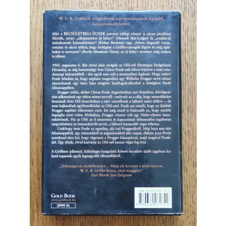 W. E. B. Griffin - IV. William E. Butterworth: Kémek becsülete - Becsületbeli ügyek 5. könyv