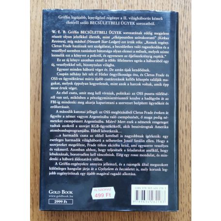 W. E. B. Griffin - IV. William E. Butterworth: Győzelem és becsület - Becsületbeli ügyek 6. könyv