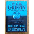 W. E. B. Griffin - IV. William E. Butterworth: Birodalom és Becsület - Becsületbeli ügyek 7. könyv