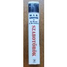 W. E. B. Griffin - IV. William E. Butterworth: Szabotőrök - Kémek háborúja 5. könyv