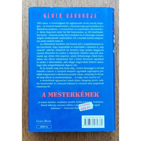 W. E. B. Griffin - IV. William E. Butterworth: A mesterkémek - Kémek háborúja 7. könyv