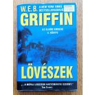 W. E. B. Griffin: Lövészek - Az elnök embere 4. könyv