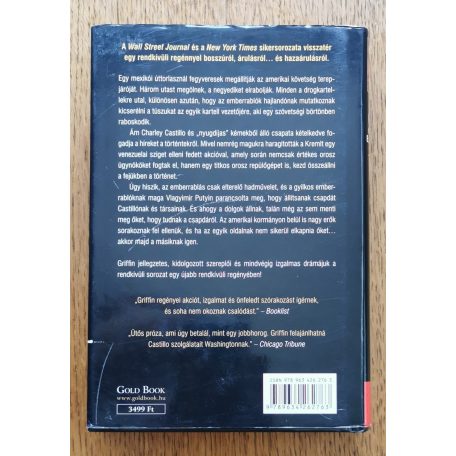 W. E. B. Griffin - IV. William E. Butterworth: A mexikói ügy - Az elnök embere 7. könyv