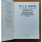 W. E. B. Griffin - IV. William E. Butterworth: Veszélyes szolgálat - Az elnök embere 7. könyv