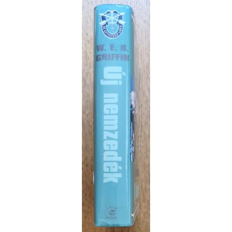 W. E. B. Griffin: Új nemzedék- A háború katonái VII. könyv