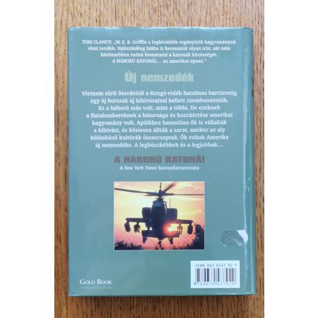 W. E. B. Griffin: Új nemzedék- A háború katonái VII. könyv