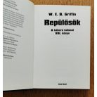 W. E. B. Griffin: Repülősök - A háború katonái VIII. könyv