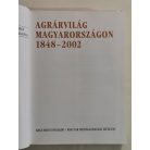 Estók – Fehér – Gunst – Varga: Agrárvilág Magyarországon 1848–2002