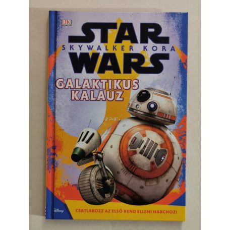 Matt Jones: Star Wars: Skywalker kora - Galaktikus kalauz