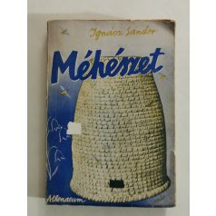 Ignácz Sándor: Méhészet 
