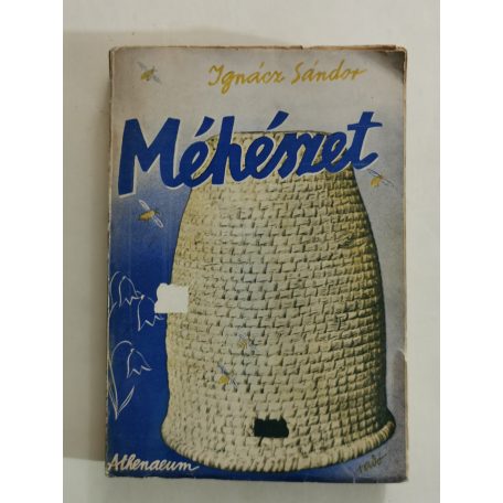 Ignácz Sándor: Méhészet 