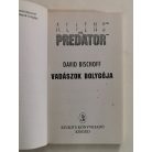 David Bischoff: A vadászok bolygója (Aliens vs. Predator)