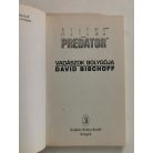 David Bischoff: A vadászok bolygója (Aliens vs. Predator)