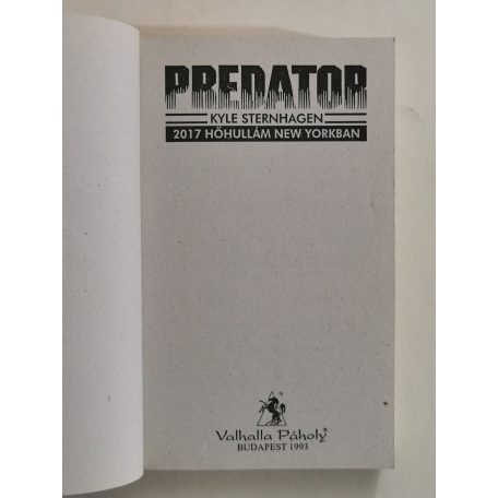 Kyle Sternhagen: 2017 – Hőhullám New Yorkban (Predator)
