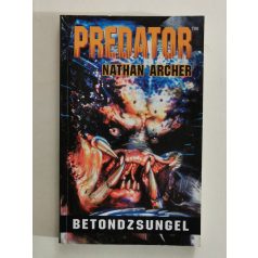 Nathan Archer: Betondzsungel (Predator)