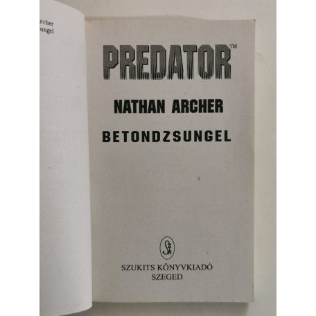 Nathan Archer: Betondzsungel (Predator)