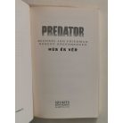Michael Jan Friedman – Robert Greenberger: Hús és vér (Predator)