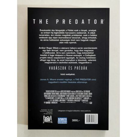 James A. Moore: Vadászok és prédák (The Predator)