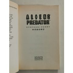 Stephani Perry: Háború (Aliens vs. Predator)