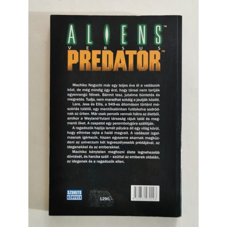 Stephani Perry: Háború (Aliens vs. Predator)