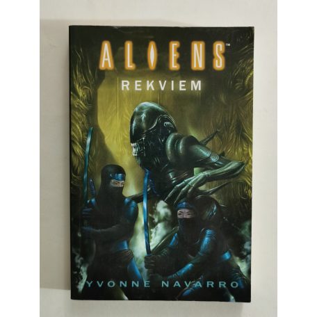 Yvonne Navarro: Rekviem (Aliens)
