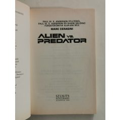   Marc Cerasini: Alien vs. Predator – A halál a ragadozó ellen 
