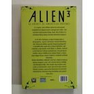 William Gibson – Pat Cadigan: Alien 3: Az eredeti és ismeretlen történet 