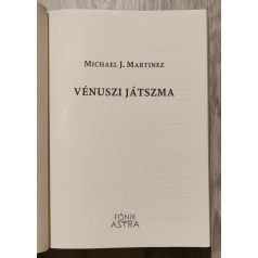 Michael J. Martinez: Vénuszi játszma - Daedalus III.
