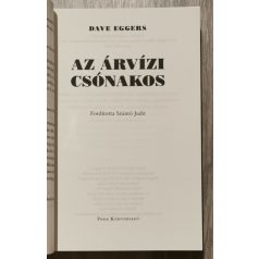 Dave Eggers Az árvízi csónakos