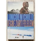 Lincoln Child: Jégbe zárt félelem