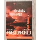 Douglas Preston - Lincoln Child: Vérvörös part