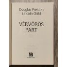 Douglas Preston - Lincoln Child: Vérvörös part