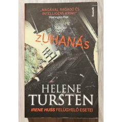 Helene Tursten: Zuhanás