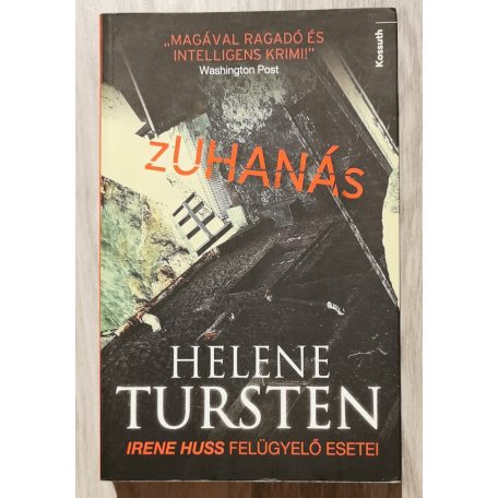 Helene Tursten: Zuhanás
