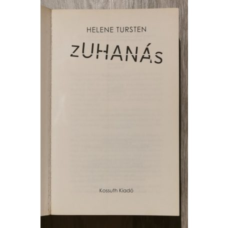 Helene Tursten: Zuhanás