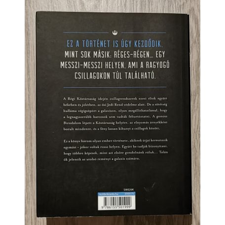 Alexandra Bracken: Star Wars - A hercegnő, a kalandor és a párafarmer