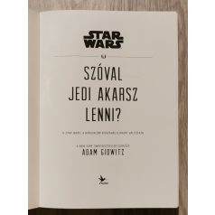 Adam Gidwitz: Star Wars - Szóval Jedi akarsz lenni?