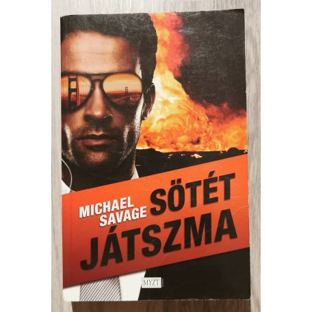 Michael Savage: Sötét játszma
