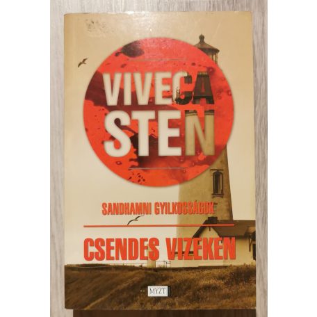 Viveca Sten: Csendes vizeken - Sandhamni gyilkosságok 1.